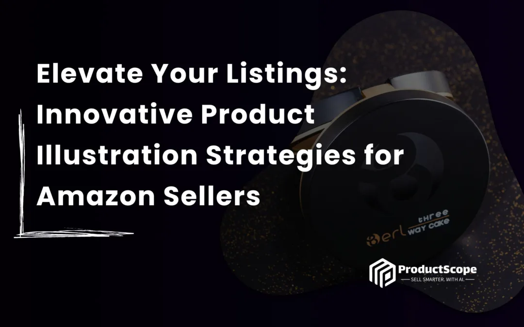 Elevate Your Listings: Innovative Product Illustration Strategies for Amazon Sellers