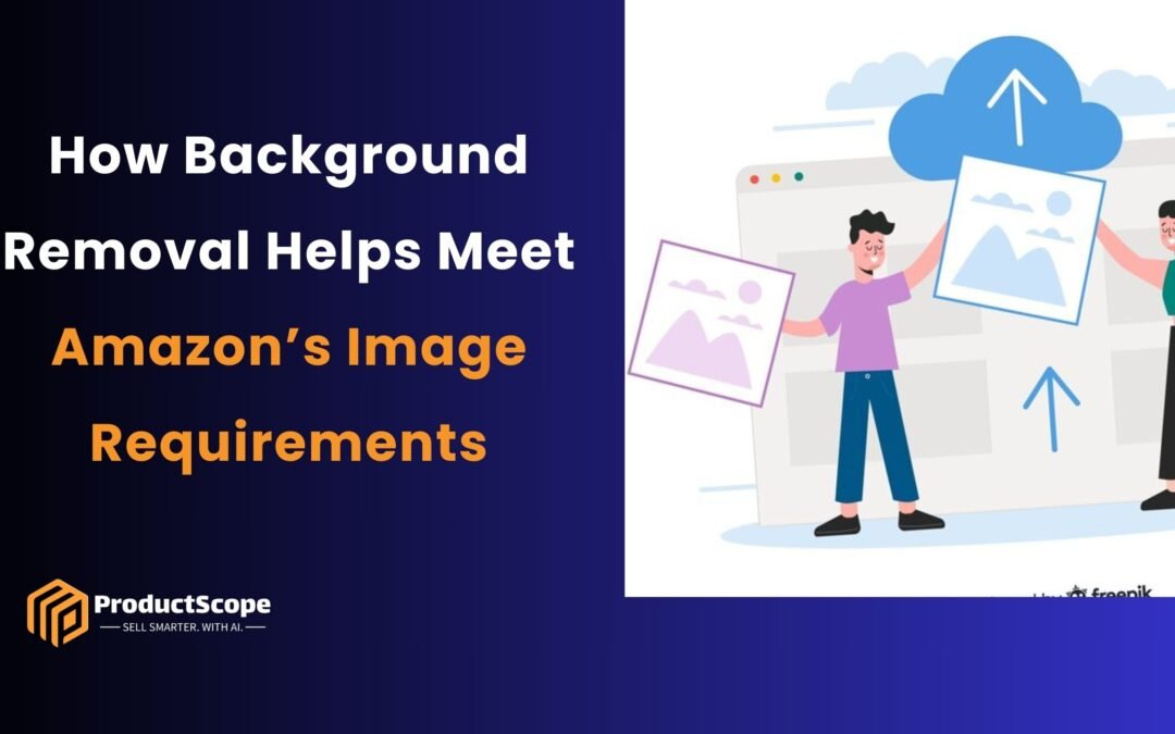 How Background Removal Helps Meet Amazon’s Image Requirements