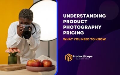 Understanding Product Photography Pricing: What You Need to Know
