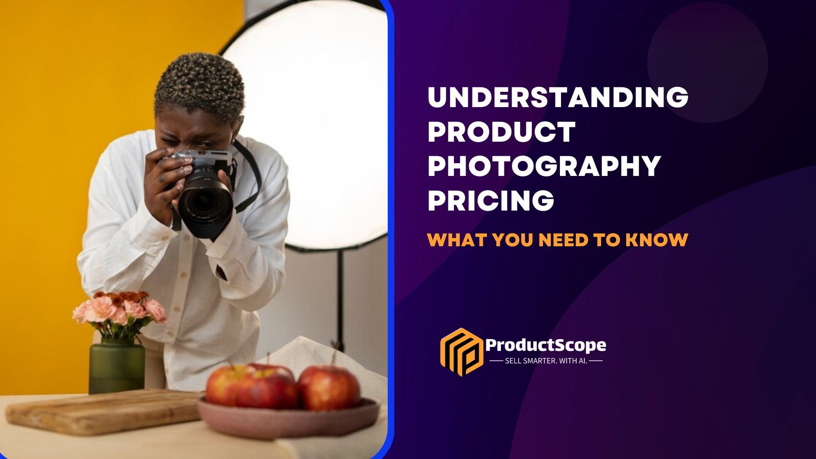 Understanding Product Photography Pricing: What You Need to Know