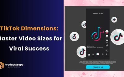 TikTok Dimensions: Master Video Sizes for Viral Success