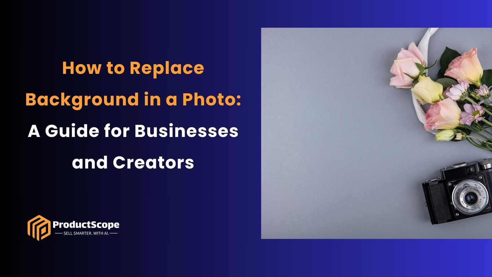 How to Replace Background in a Photo: A Guide for Businesses and Creators