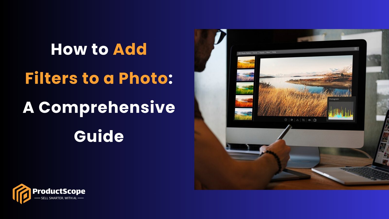 How to Add Filters to a Photo: A Comprehensive Guide