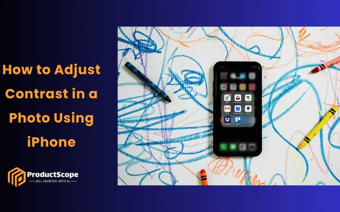 How to Adjust Contrast in a Photo Using iPhone