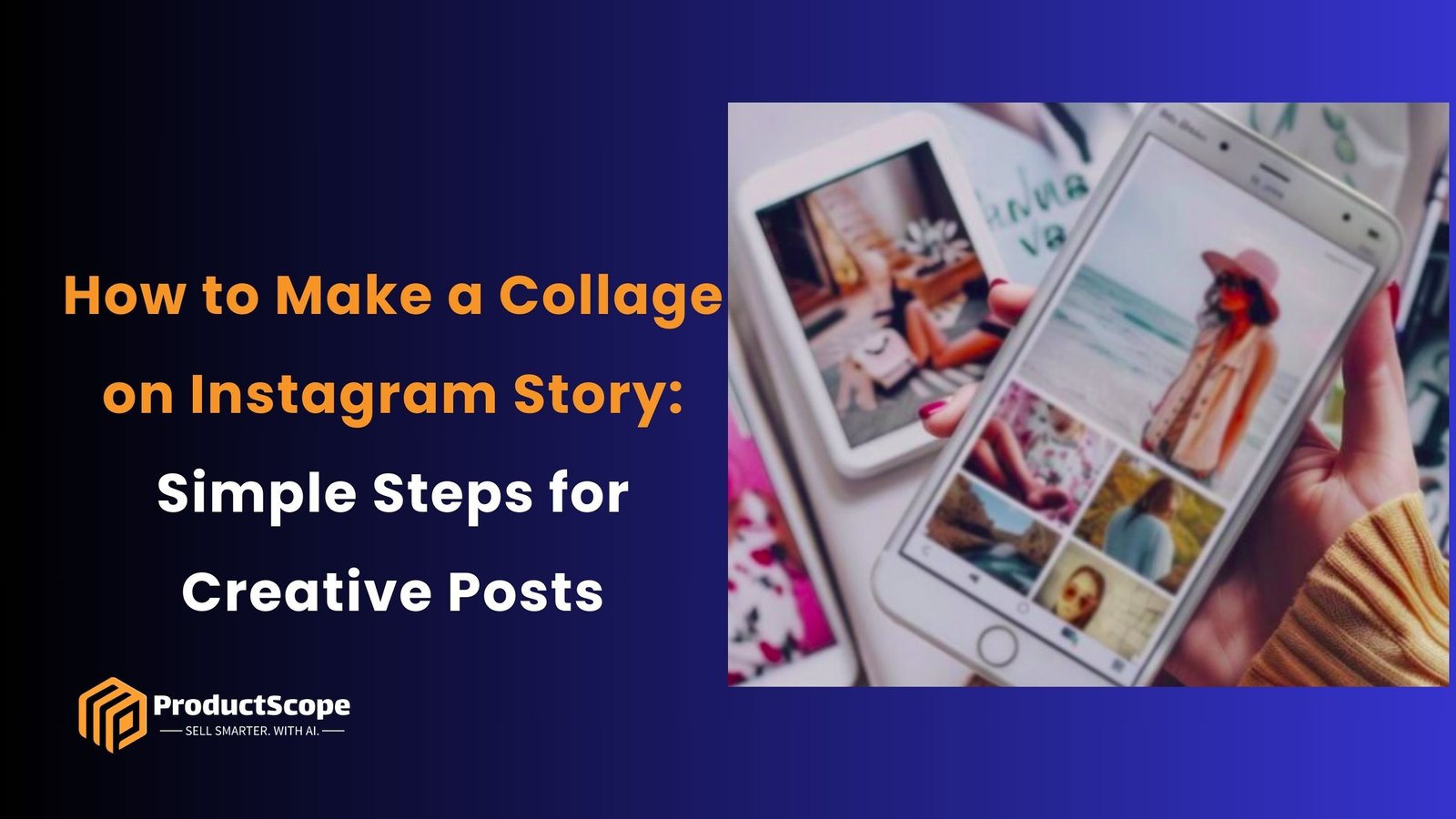 How to Make a Collage on Instagram Story: Simple Steps for Creative Posts