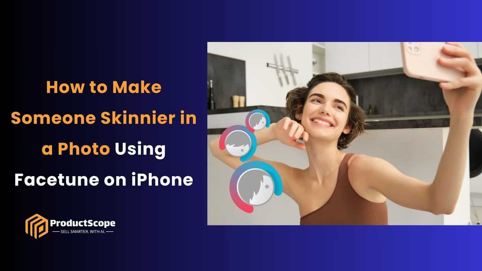 How to Make Someone Skinnier in a Photo Using Facetune on iPhone