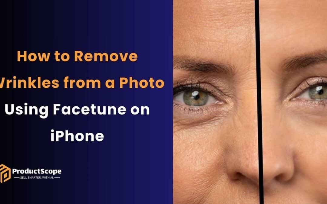 How to Remove Wrinkles from a Photo Using Facetune on iPhone