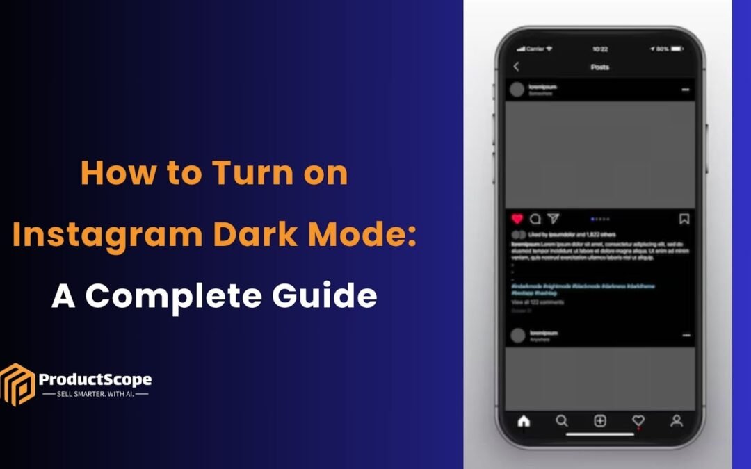 How to Turn on Instagram Dark Mode: A Complete Guide