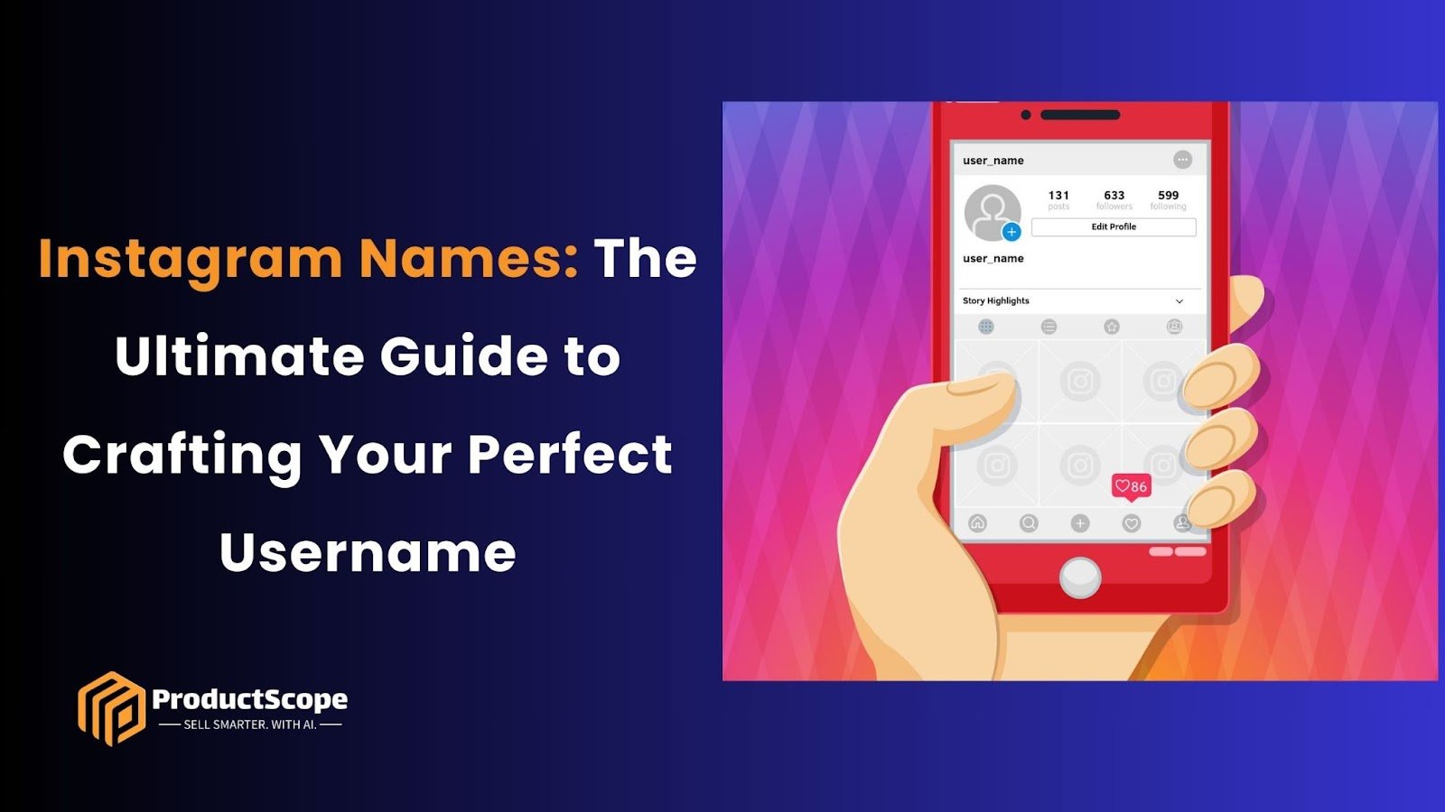 Instagram Names: The Ultimate Guide to Crafting Your Perfect Username