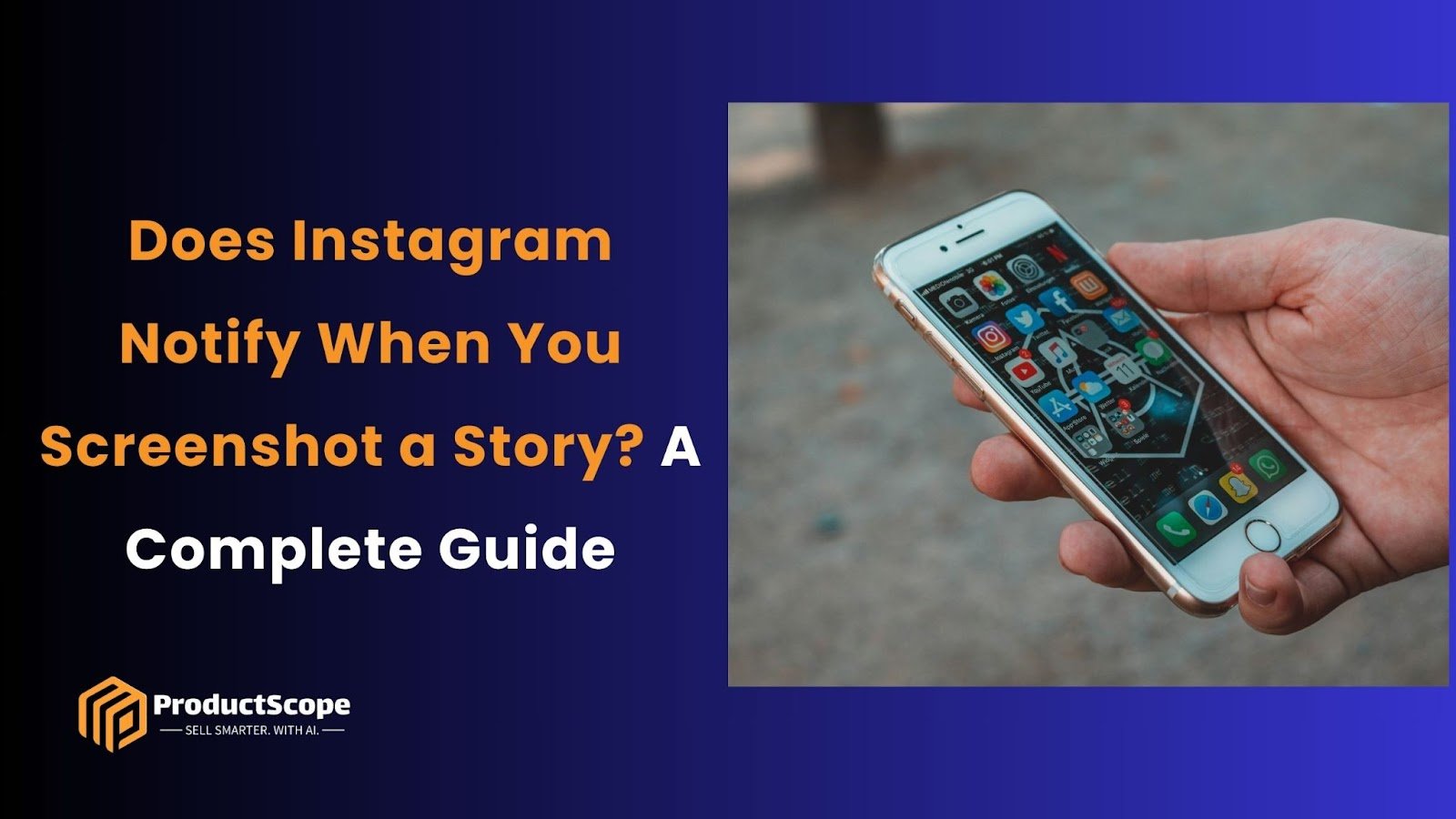 Does Instagram Notify When You Screenshot a Story? A Complete Guide