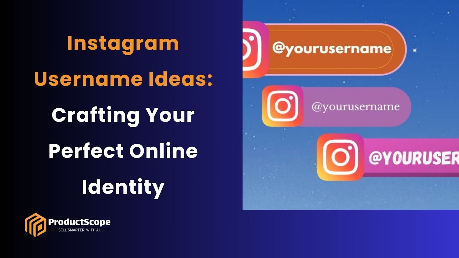 Instagram Username Ideas: Crafting Your Perfect Online Identity