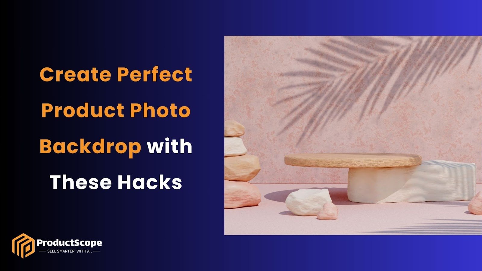 Create Perfect Product Photo Backdrop with These Hacks