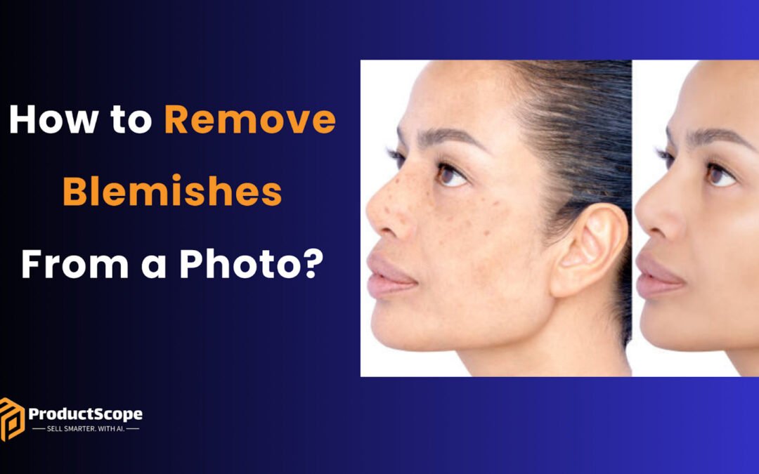 How to Remove Blemishes From a Photo?