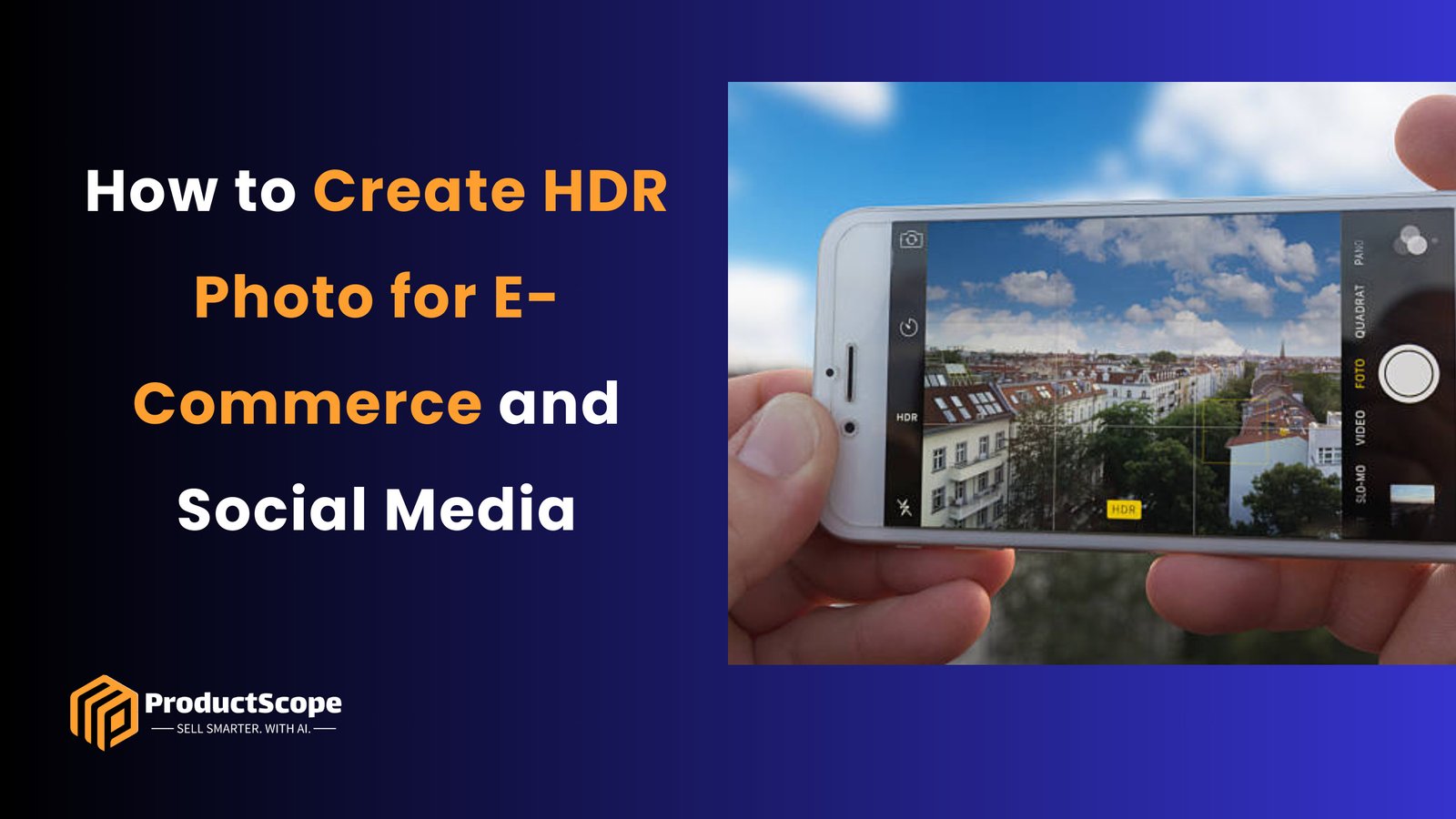 How to Create HDR Photo for E-Commerce and Social Media