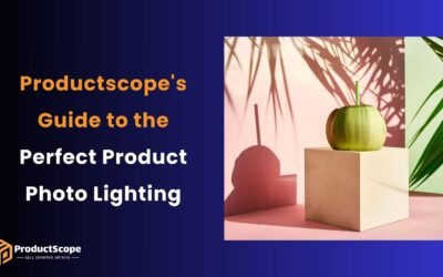 Productscope’s Guide to the Perfect Product Photo Lighting