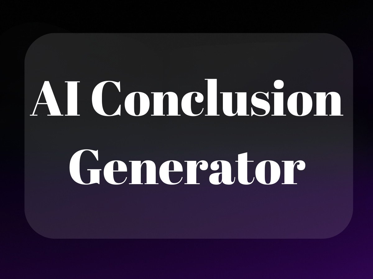 AI Conclusion Generator